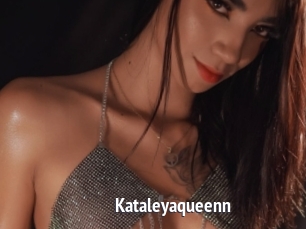 Kataleyaqueenn