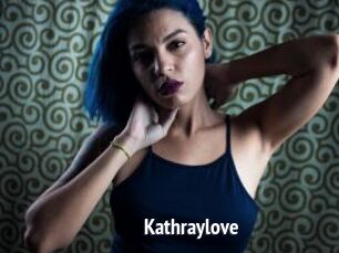 Kathraylove