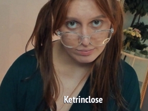 Ketrinclose