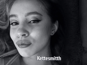 Kettesmitth