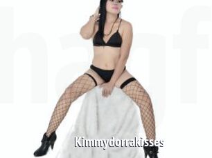 Kimmydorrakisses