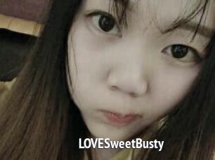 LOVESweetBusty
