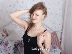 Lady2Love