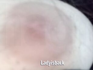 Ladyisback