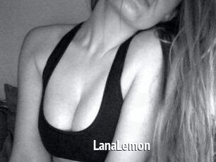 LanaLemon