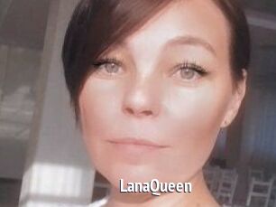 LanaQueen