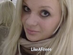 LikeAFireee