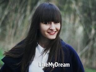 LikeMyDream