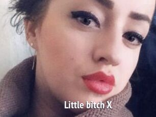 Little_bitch_X