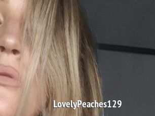 LovelyPeaches129