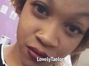 LovelyTaelor