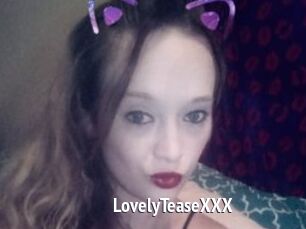 LovelyTeaseXXX