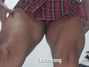 Larastrong
