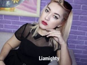 Liamighty