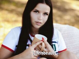 Lifeisbeauty
