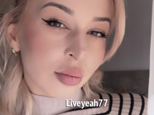 Liveyeah77