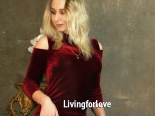 Livingforlove