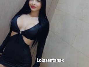 Lolasantanax