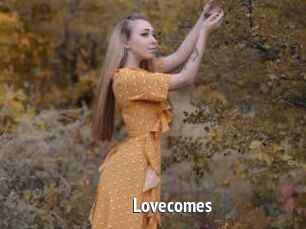 Lovecomes