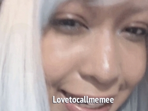 Lovetocallmemee