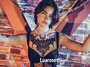 Luarosetti