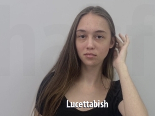 Lucettabish