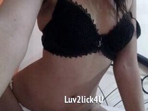 Luv2lick4U