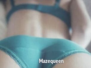 Mazequeen