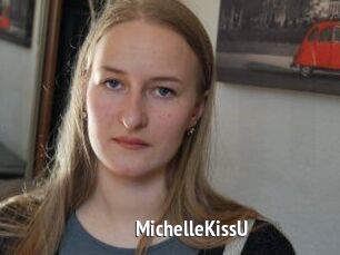 MichelleKissU