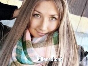 MilanaBlond