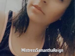MistressSamanthaReign