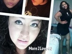 More2Love4U