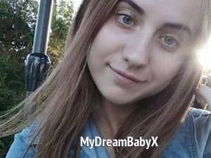 MyDreamBabyX