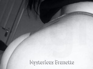 Mysterious_Brunette
