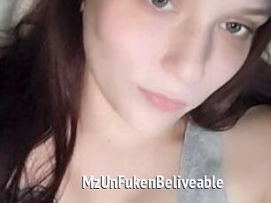 MzUnFukenBeliveable