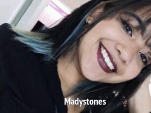 Madystones