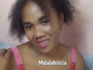 Malalafelicia