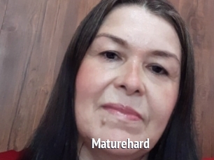 Maturehard