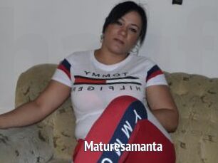 Maturesamanta