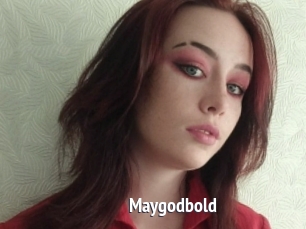 Maygodbold