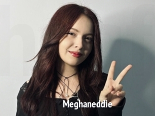 Meghaneddie