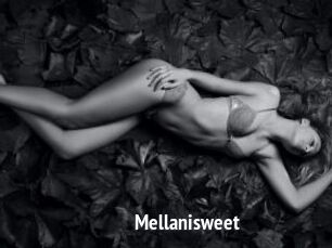 Mellanisweet