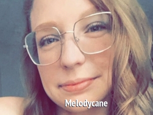 Melodycane