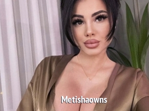 Metishaowns