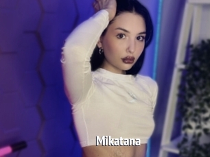 Mikatana