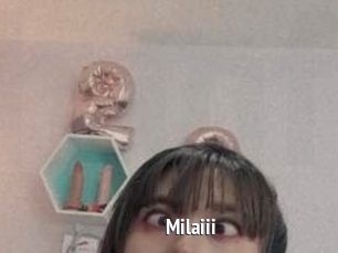 Milaiii