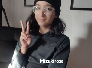 Mizukirose