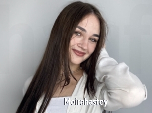 Moirahastey