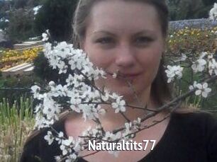 Naturaltits77