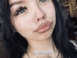 Opalmastin